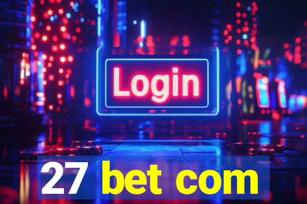 27 bet com